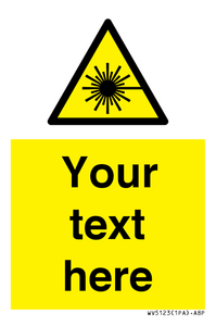 Custom Laser Hazard Sign